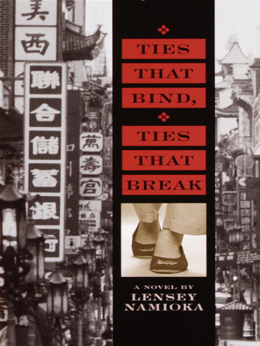 Title details for Ties That Bind, Ties That Break by Lensey Namioka - Wait list